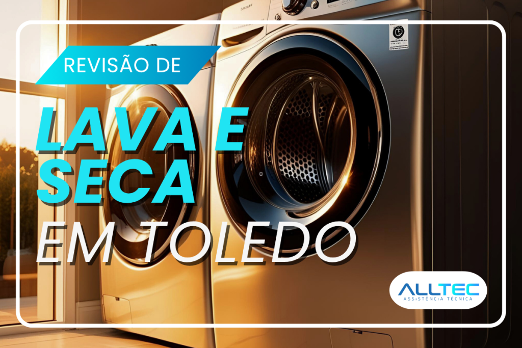 Revisão Lava e Seca Toledo