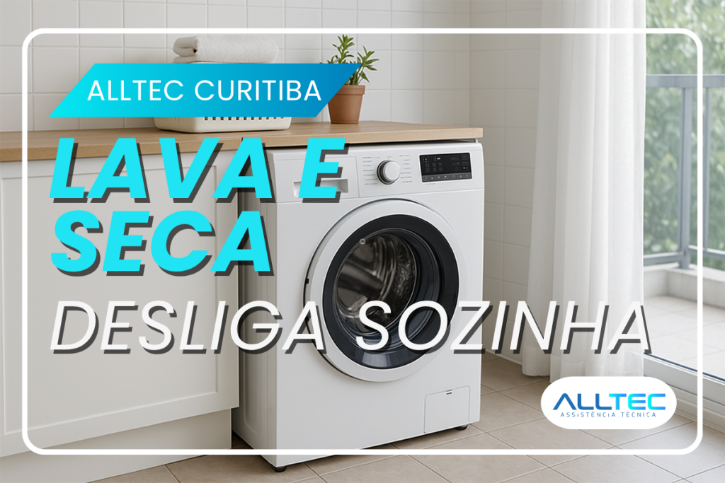 Lava e seca desliga sozinha em Curitiba